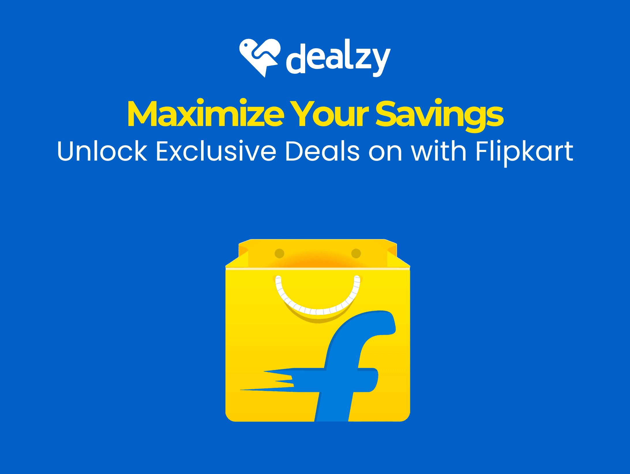 maximize-your-savings-unlock-exclusive-deals-on-with-flipkart