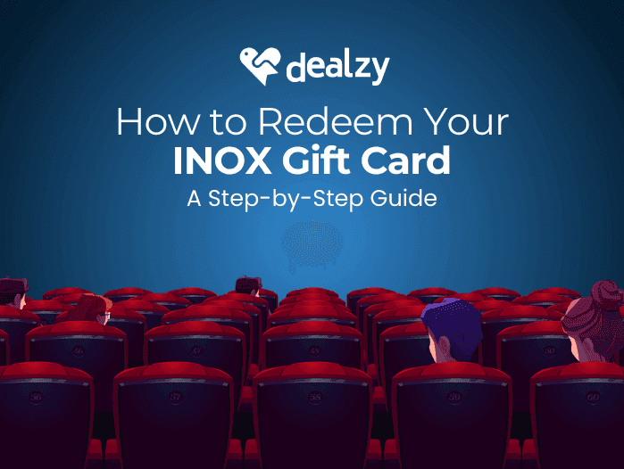 how-to-redeem-your-inox-gift-card-a-step-by-step-guide