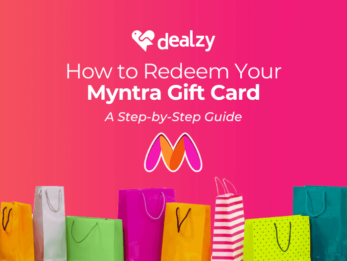 how-to-redeem-your-myntra-gift-card-a-step-by-step-guide