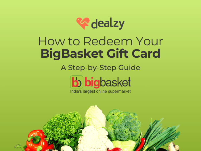 how-to-redeem-your-big-basket-gift-card-a-step-by-step-guide