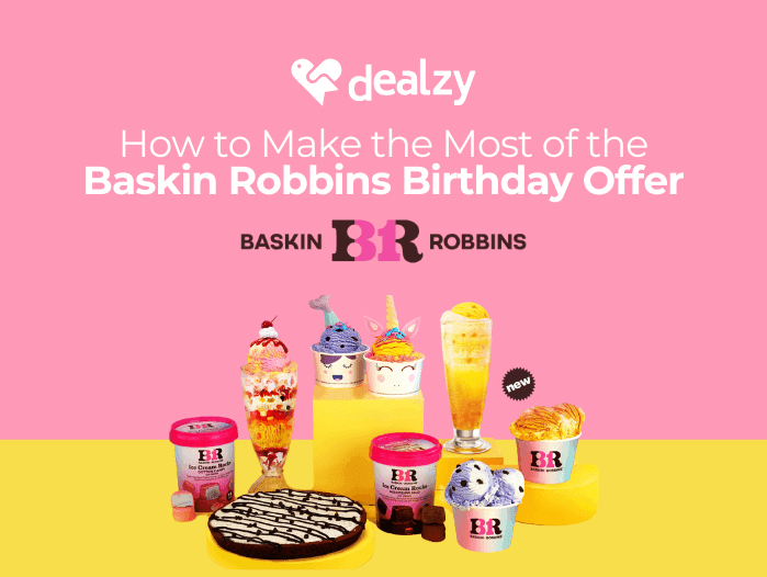 how-to-make-the-most-of-the-baskin-robbins-birthday-offer