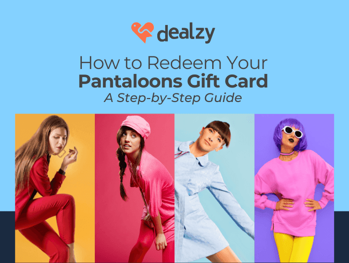 how-to-redeem-your-pantaloons-gift-card-a-step-by-step-guide