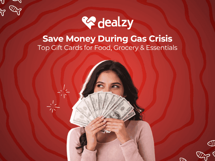 save-money-during-gas-crisis-top-gift-cards-for-food-grocery-and-essentials