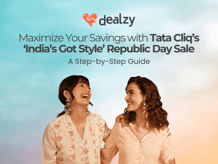 maximize-your-savings-with-tata-cliq-s-india-s-got-style-republic-day-sale-1