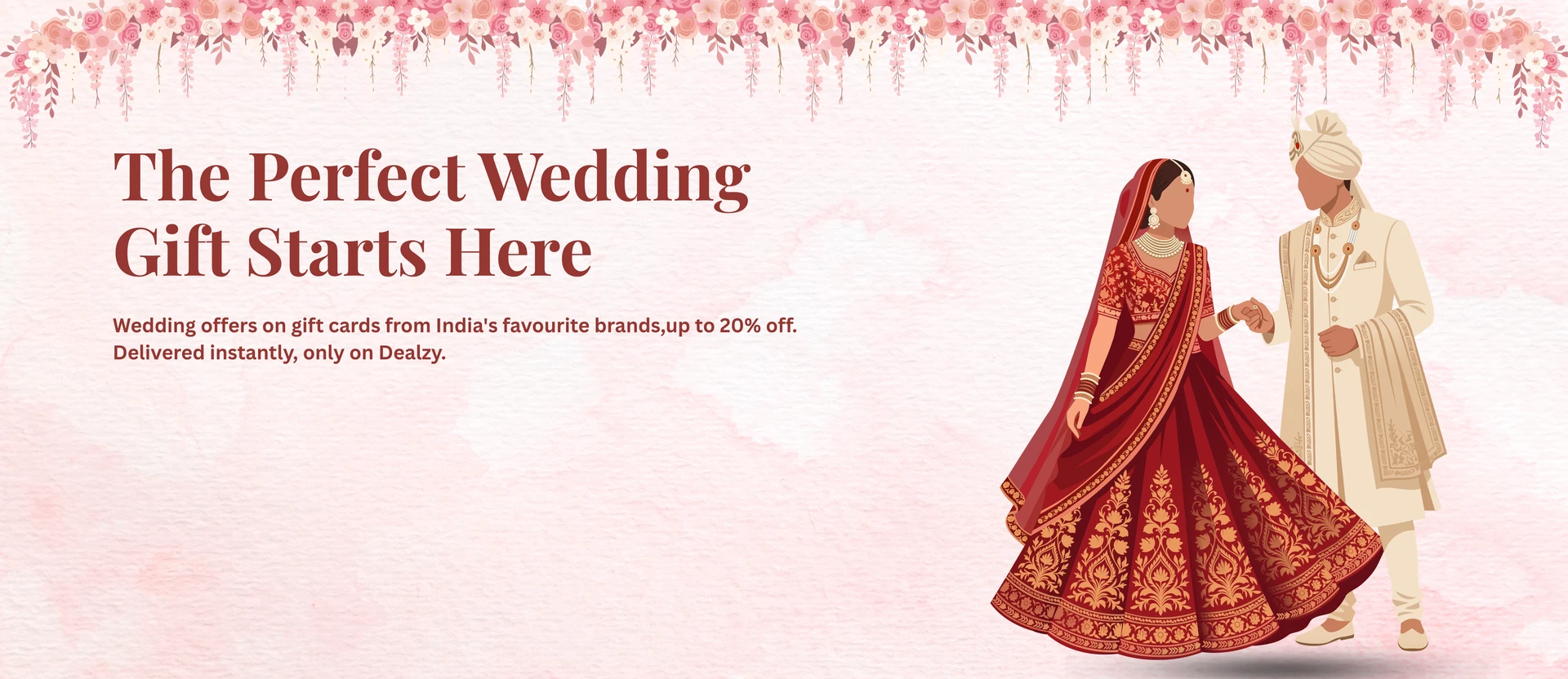 The perfect wedding gift starts here — Wedding gift cards 2026, delivered instantly on Dealzy.